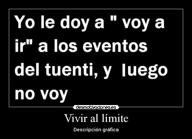 Vivir al límite -