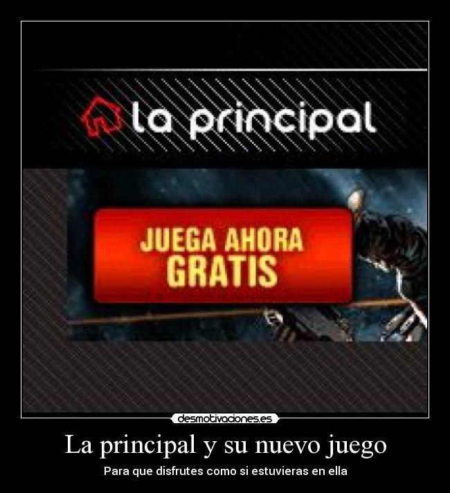 La principal y su nuevo juego - 