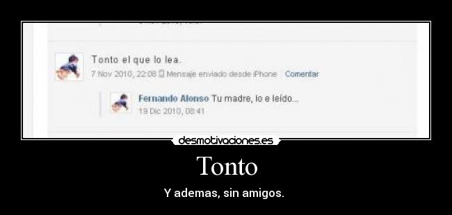 Tonto -