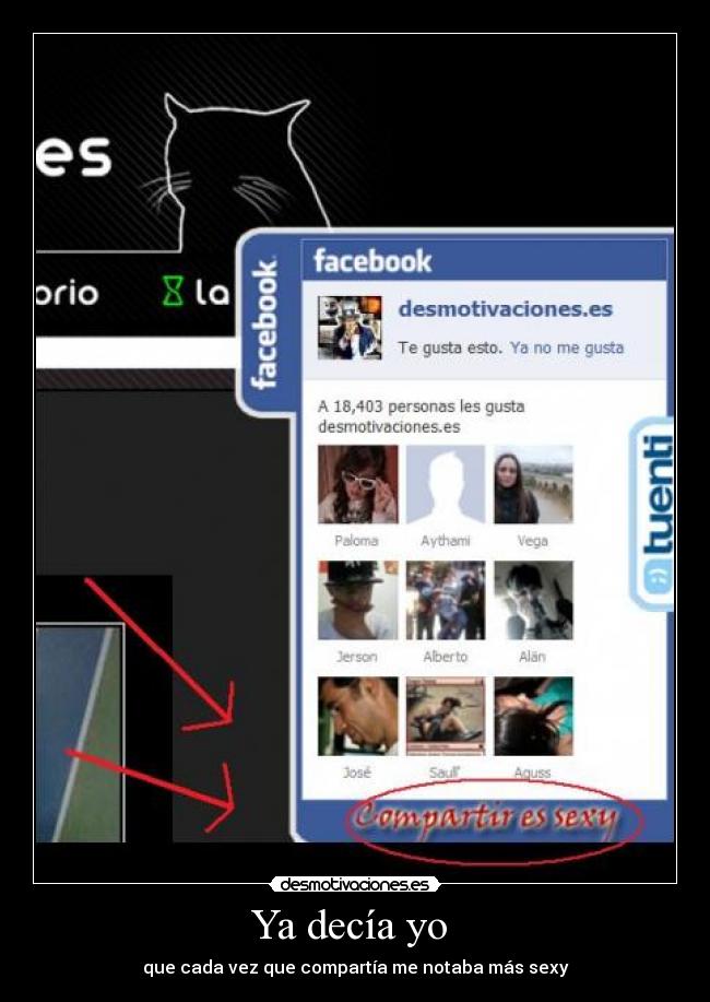 Ya decía yo - que cada vez que compartía me notaba más sexy
