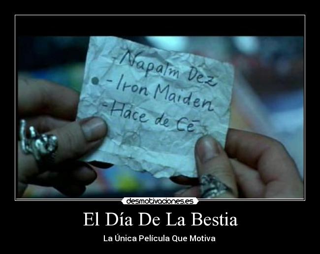 El Día De La Bestia - La Única Película Que Motiva