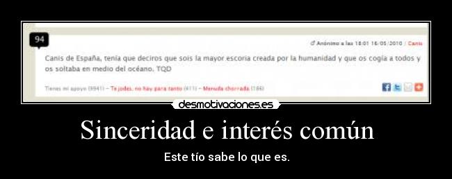 Sinceridad e interés común -