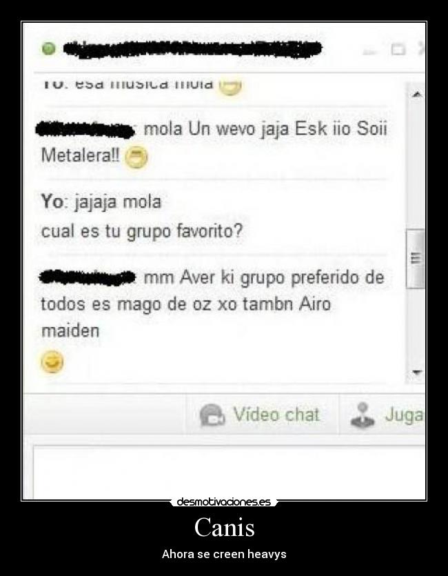 Canis - Ahora se creen heavys