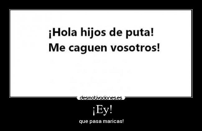 ¡Ey! -