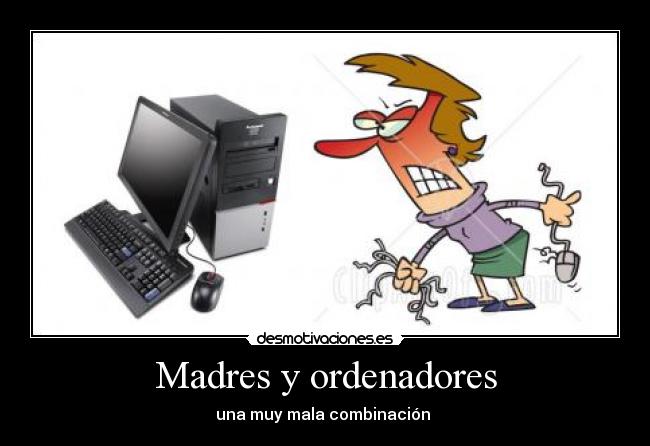 Madres y ordenadores - 