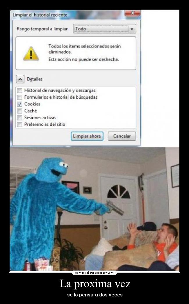 La proxima vez - se lo pensara dos veces