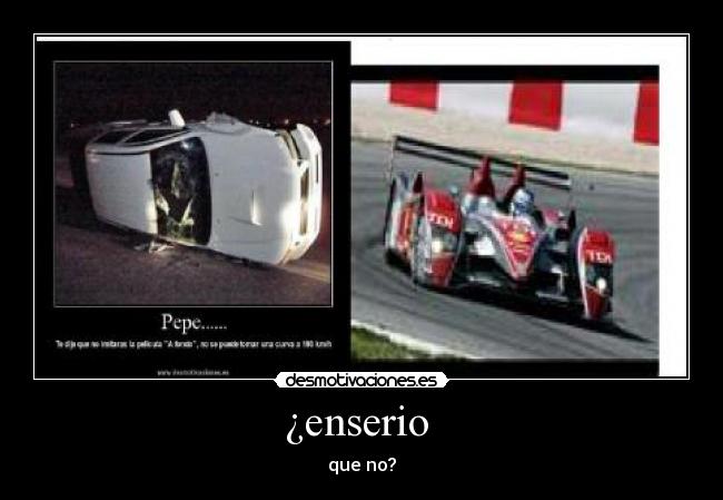 ¿enserio -