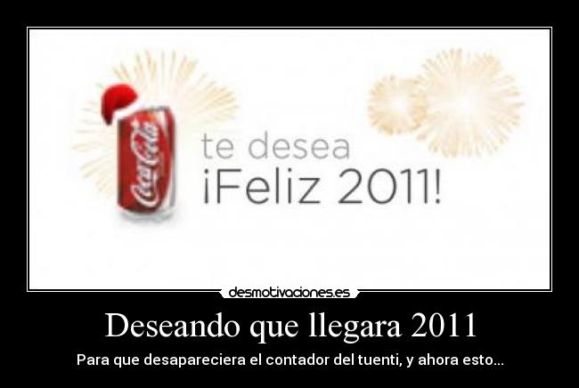 Deseando que llegara 2011 - 