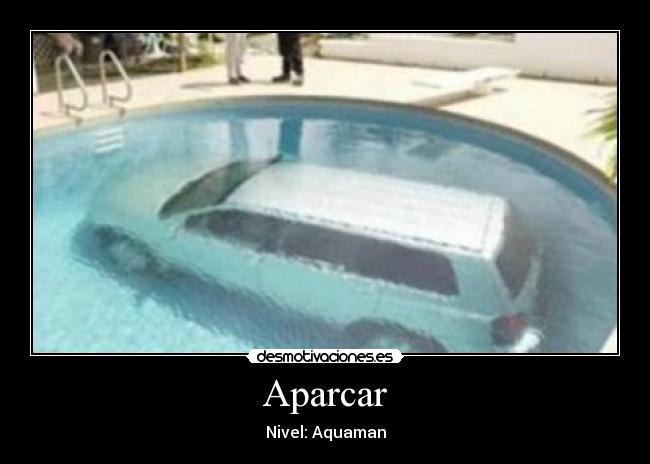 Aparcar - Nivel: Aquaman