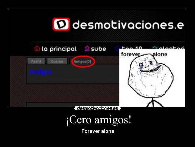 ¡Cero amigos! - 