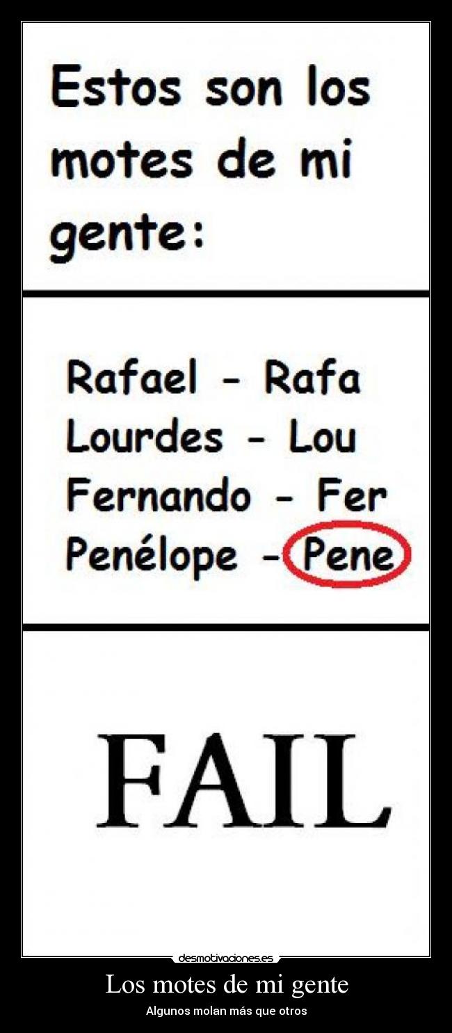 Los motes de mi gente - Algunos molan más que otros