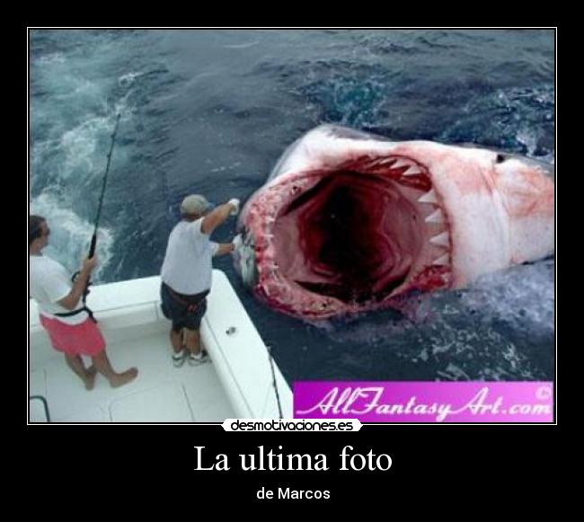 La ultima foto - de Marcos