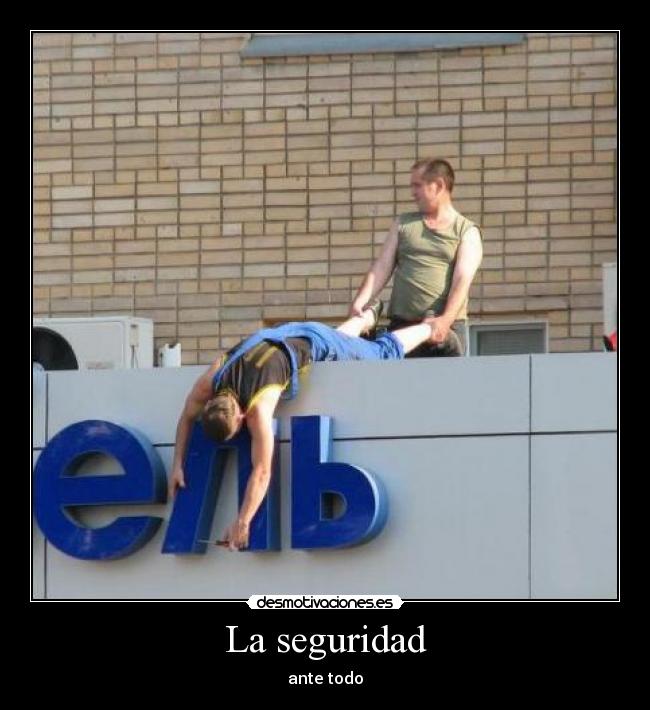 La seguridad -