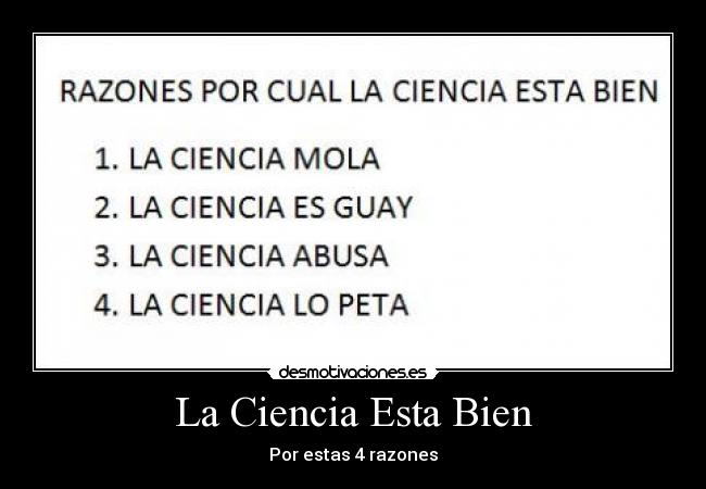 La Ciencia Esta Bien -