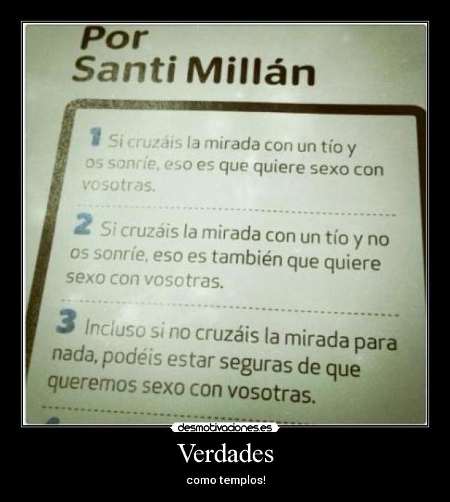 Verdades - como templos!