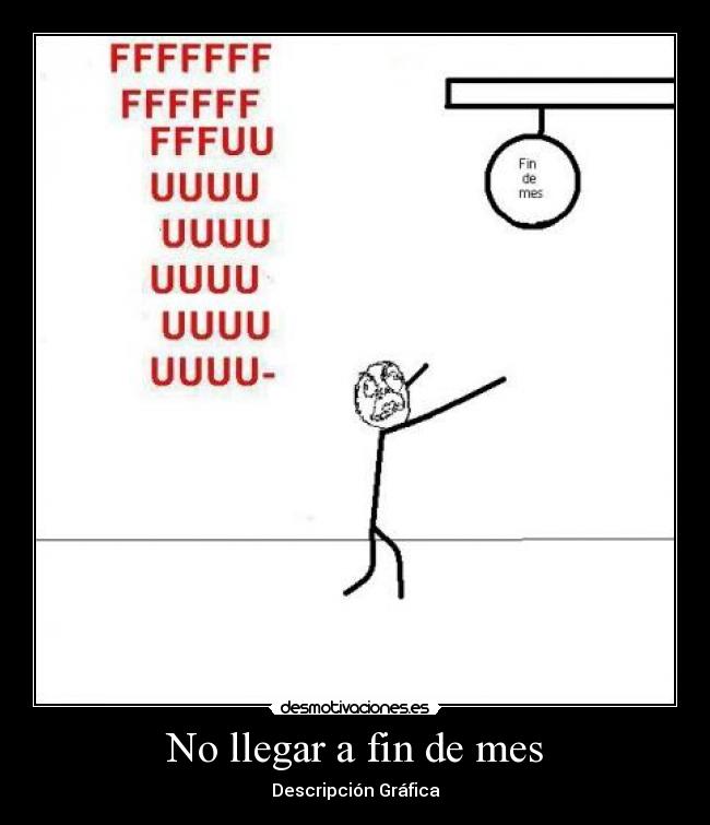 No llegar a fin de mes -