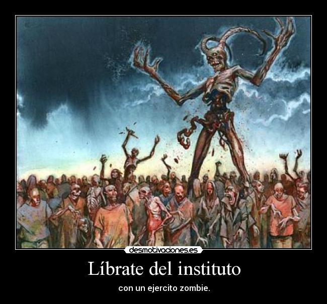 Líbrate del instituto -