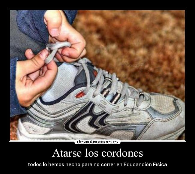 Atarse los cordones - 