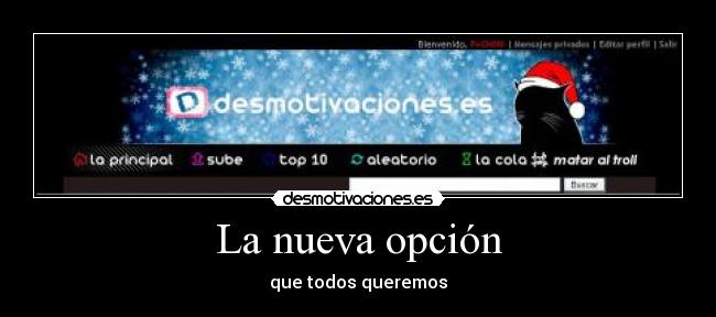 La nueva opción - que todos queremos