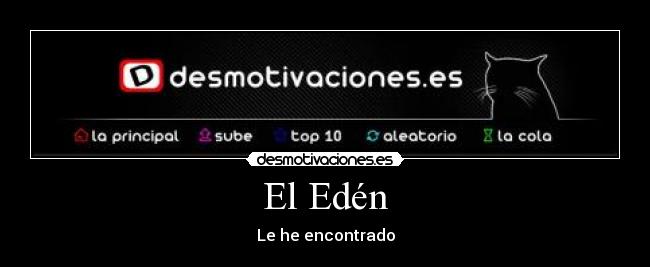 El Edén - Le he encontrado