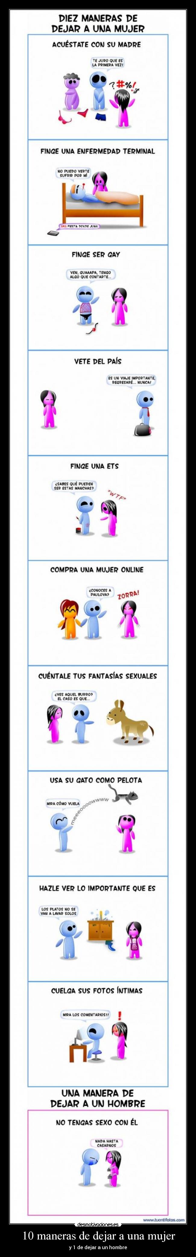 10 maneras de dejar a una mujer -