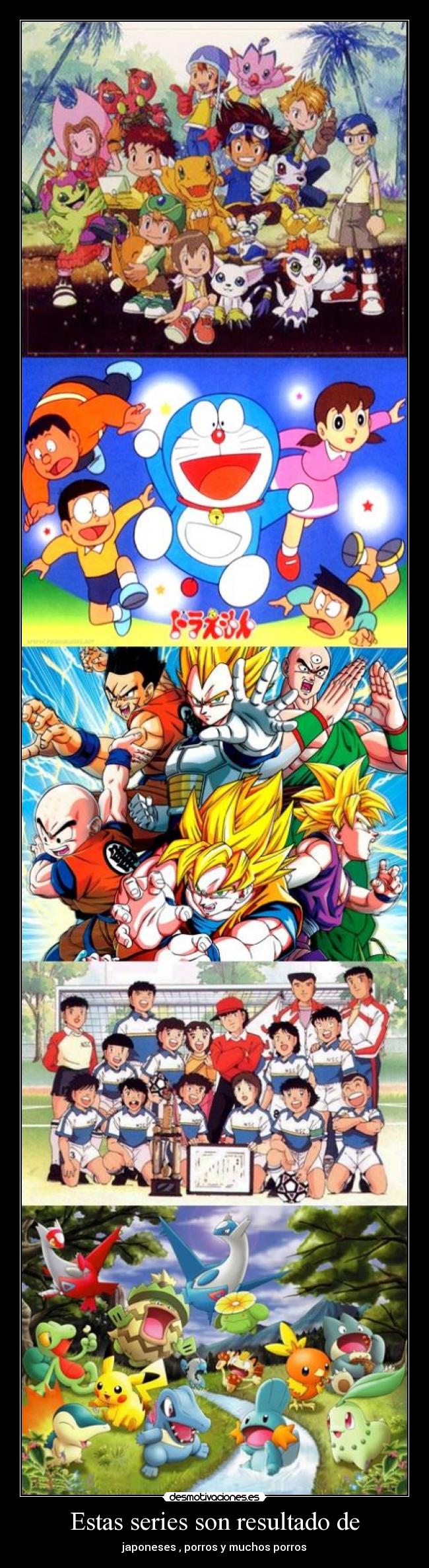 Estas series son resultado de -