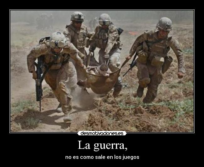 La guerra, -