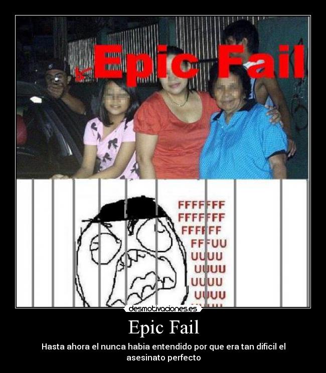 Epic Fail -