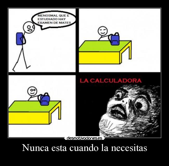 Nunca esta cuando la necesitas -