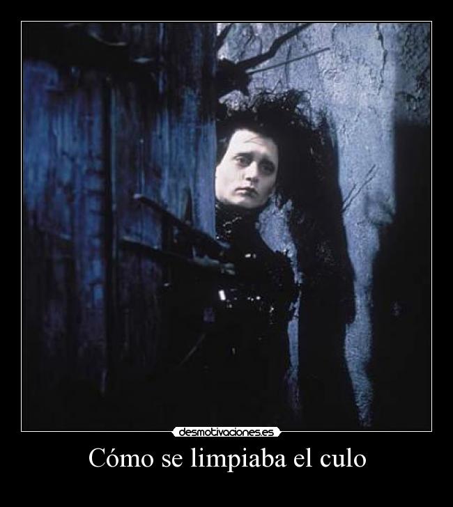 Cómo se limpiaba el culo - 