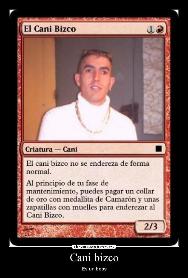 Cani bizco - Es un boss