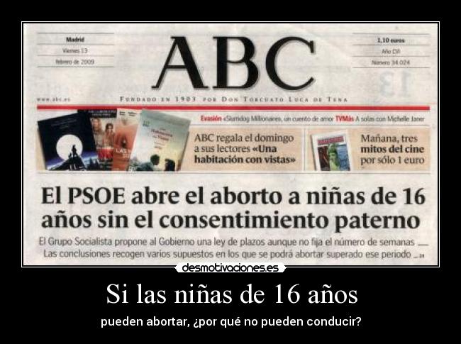 Si las niñas de 16 años - pueden abortar, ¿por qué no pueden conducir?