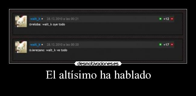 El altísimo ha hablado -