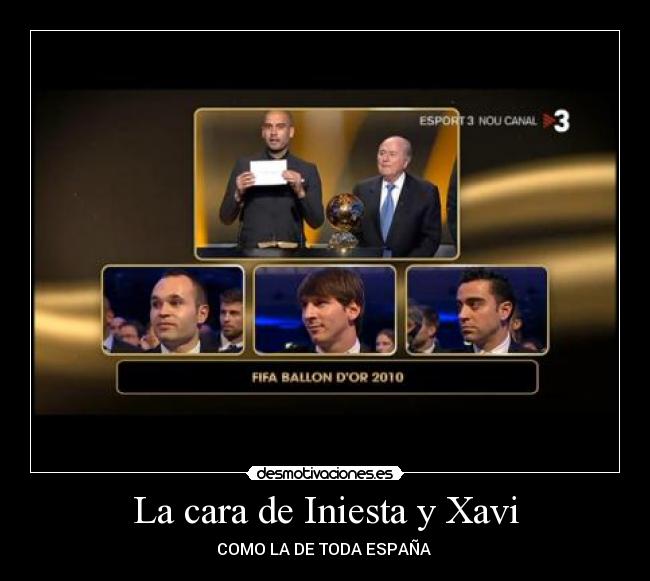 carteles iniesta xavi messo desmotivaciones