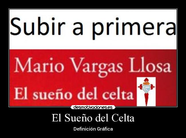 El Sueño del Celta - Definición Gráfica