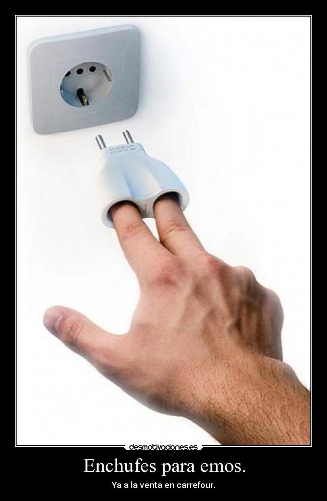 Enchufes para emos. -