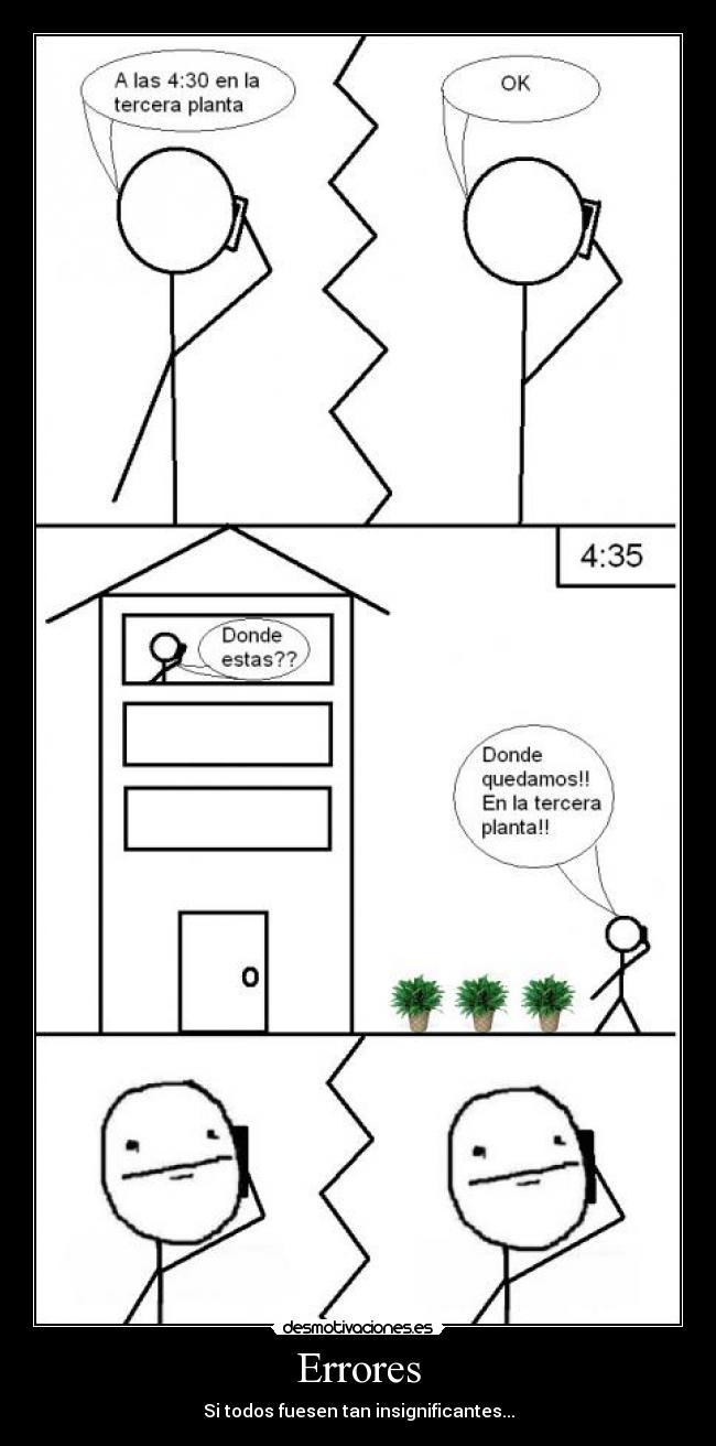 Errores - Si todos fuesen tan insignificantes...