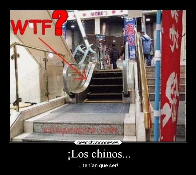 ¡Los chinos... -
