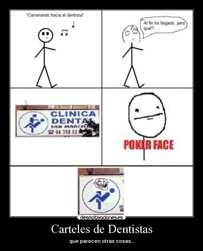 Carteles de Dentistas - que parecen otras cosas...