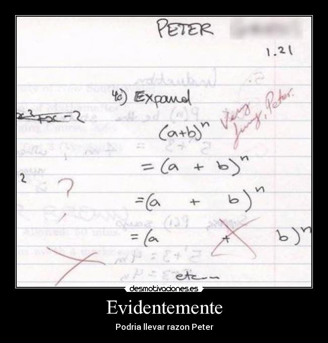 Evidentemente - Podria llevar razon Peter