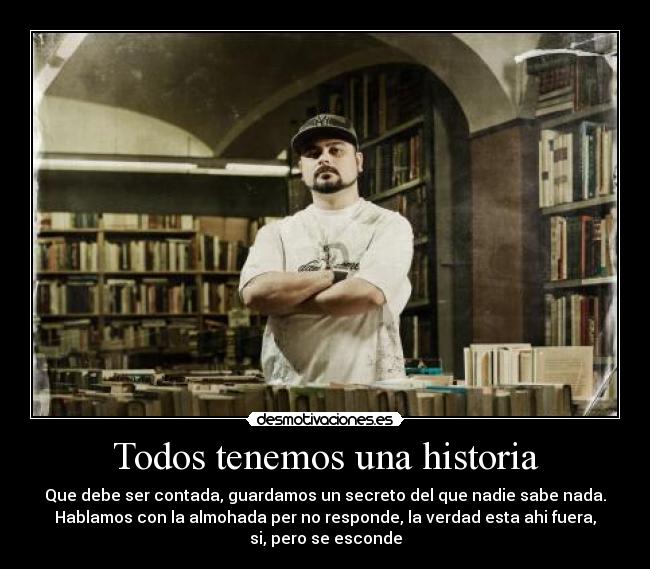 Todos tenemos una historia - 