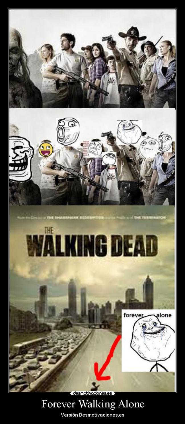 Forever Walking Alone - 