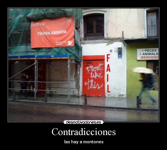 Contradicciones - las hay a montones