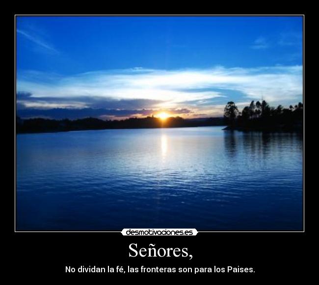 Señores, - 