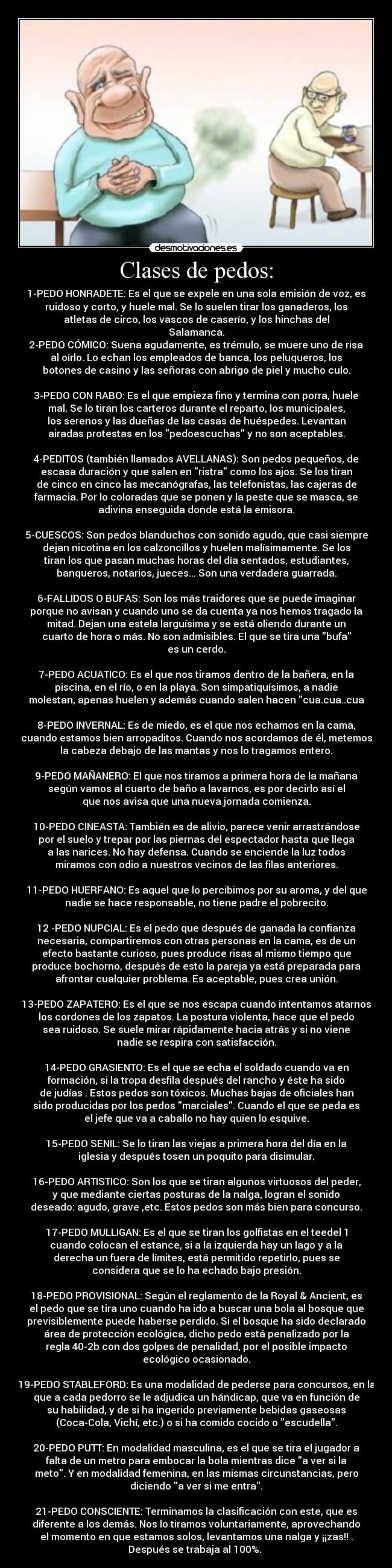 Clases de pedos: -
