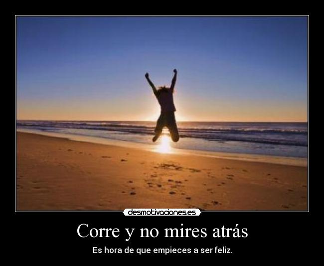 Corre y no mires atrás - 