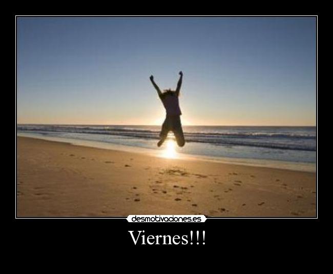 Viernes!!! -