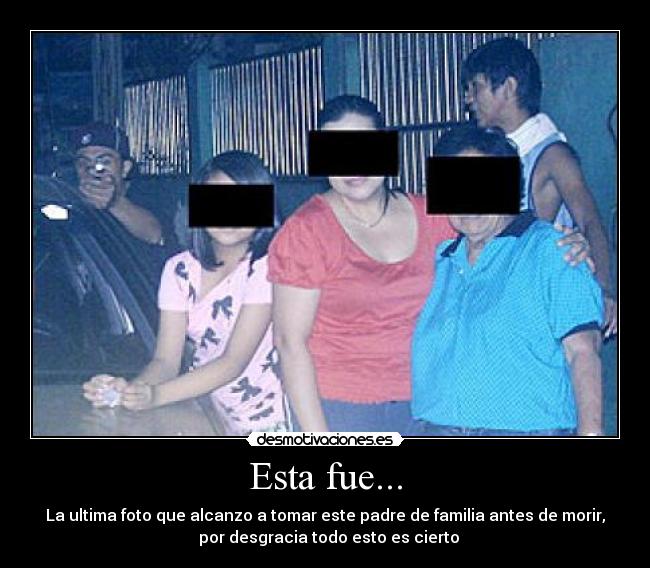 Esta fue... -