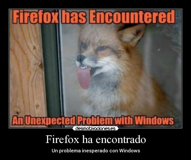 Firefox ha encontrado - Un problema inesperado con Windows