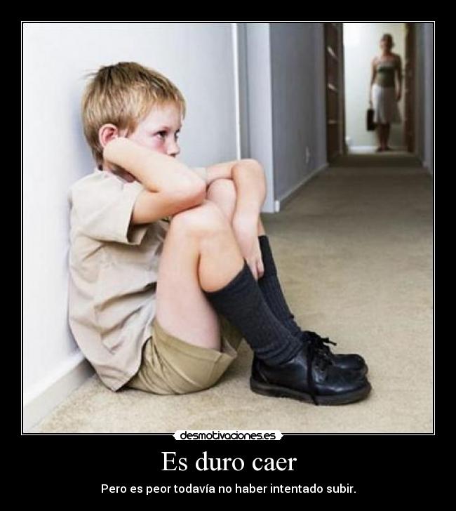 Es duro caer - 